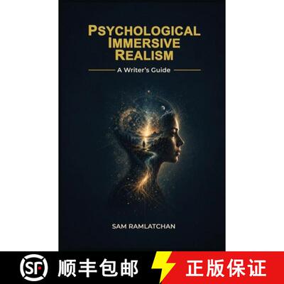 【3-4周达】精装 Psychological Immersive Realism: A Writer's Guide [9798240970696]