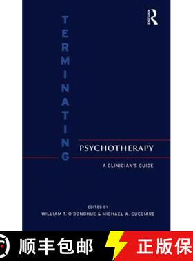【3-4周达】Terminating Psychotherapy: A Clinician's Guide [9780415954365]