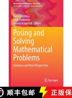 【3-4周达】Posing and Solving Mathematical Problems : Advances and New Perspectives [9783319280219]