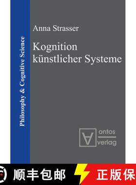 预订 Kognition künstlicher Systeme [9783110320916]