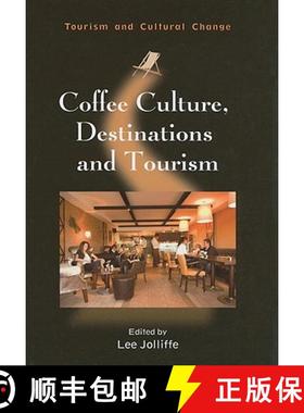 【3-4周达】Coffee Culture, Destinations and Tourism [9781845411435]