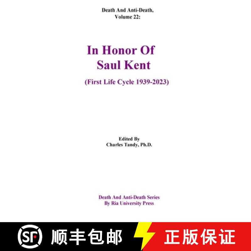 【3-4周达】Death And Anti-Death, Volume 22: In Honor Of Saul Kent (First Life Cycle 1939-2023) [9781934297414]