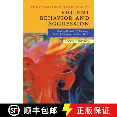 预订 Cambridge Handbook of Violent Behavior and Aggression: - The Cambridge Handbook of Violent Behav... [9781316632215]