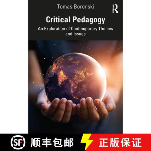 【3-4周达】Critical Pedagogy: An Exploration of Contemporary Themes and Issues [9781138105423]