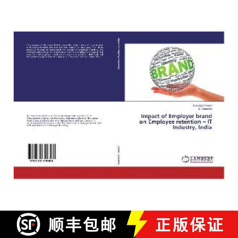 预订 Impact of Employer brand on Employee retention – IT Industry, India [9783330349308]