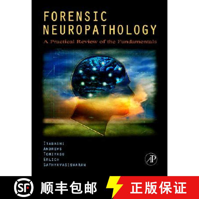 【3-4周达】精装 Forensic Neuropathology: A Practical Review of the Fundamentals [9780120585274]