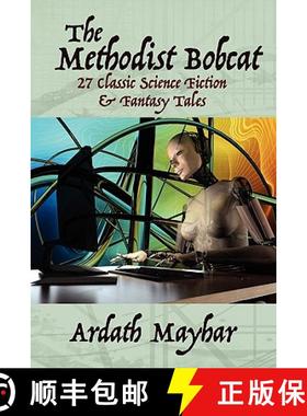 【3-4周达】The Methodist Bobcat and Other Tales [9781434457950]