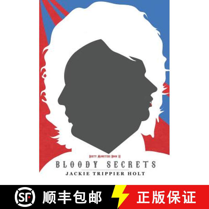 【3-4周达】Dirty Monsters: Bloody Secrets [9780956860651]