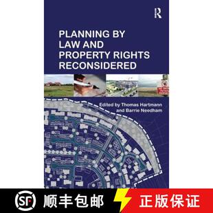 【3-4周达】Planning By Law and Property Rights Reconsidered [9781138256941]