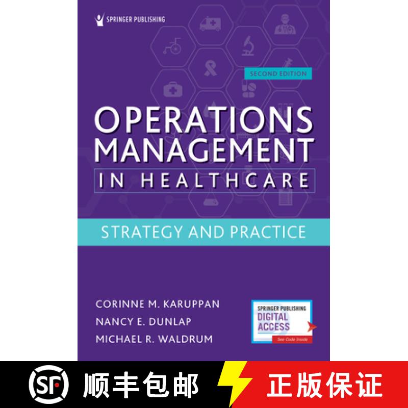 【3-4周达】Operations Management in Healthcare, Second Edition : Strategy and Practice [9780826147714]