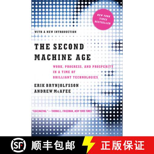 【3-4周达】The Second Machine Age – Work, Progress, and Prosperity in a Time of Brilliant Technologies [9780393350647]