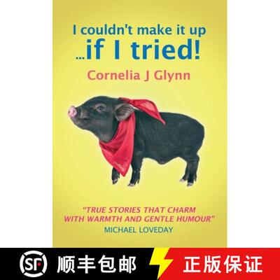 【3-4周达】I couldn't make it up ... if I tried! [9780244535223]