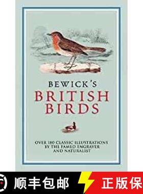 预订 Bewick's British Birds: Over 180 Classic Illustrations by the Famed Engraver and Naturalist [9781398808027]