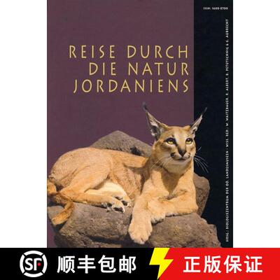 预订 精装 Reise durch die Natur Jordaniens [Journeys through Jordan's Nature] [English / German] [9783854741282]