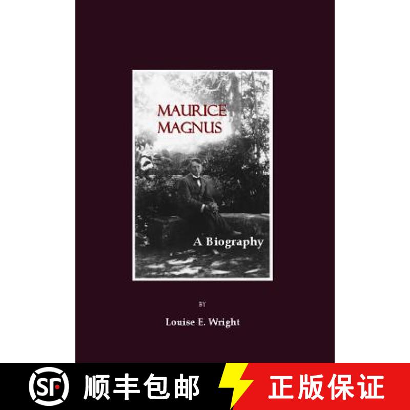 预订 Maurice Magnus: A Biography [9781847182029]
