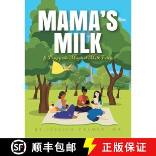 Magical 9781665707060 Mama Poppy Milk 3周达 Fairy the
