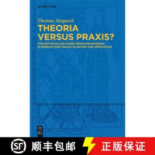Zur Praxis Entwicklung Praxis? Theoria Der Eines A... versus Bereich 4周达 9783110313703 Prinzipienwissens