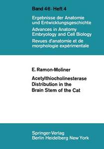 【4周达】Acetylthiocholinesterase Distribution in the Brain Stem of the Cat[9783540060369]