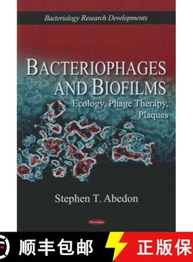 【3-4周达】Bacteriophages and Biofilms: Ecology, Phage Therapy, Plaques [9781617615887]