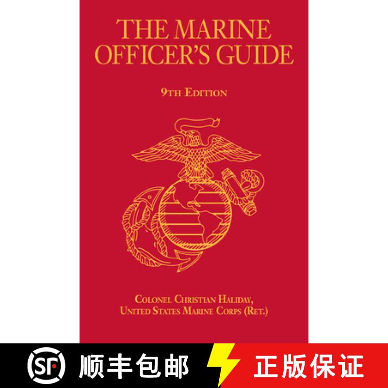 【3-4周达】The Marine Officer's Guide, 9th Edition [9781682476055]