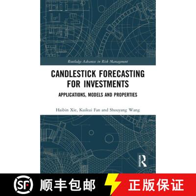 【3-4周达】Candlestick Forecasting for Investments: Applications, Models and Properties [9780367703394]