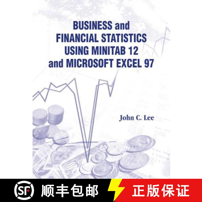 【3-4周达】Business and Financial Statistics Using Minitab 12 and Microsoft Excel 97 [9789810238797]