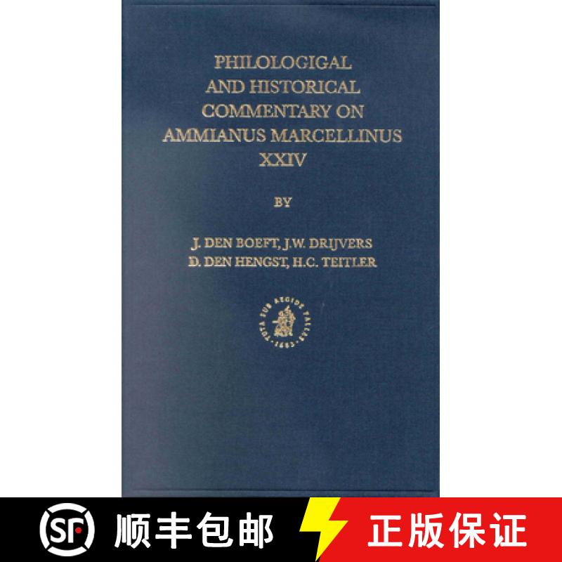 【3-4周达】Philological and Historical Commentary on Ammianus Marcellinus XXIV [9789004123359]
