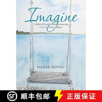 【3-4周达】Imagine: A Book of Visualizations Reconnecting Us to Our Inner Stillness [9781982203382]