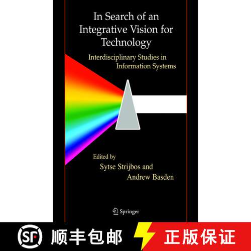 【3-4周达】精装 In Search of an Integrative Vision for Technology : Interdisciplinary Studies in Info... [9780387321509]