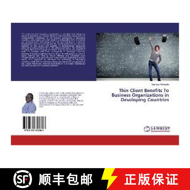 预订 Thin Client Benefits To Business Organizations in Developing Countries [9783330352803]
