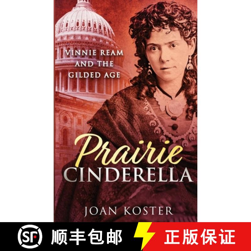【3-4周达】Prairie Cinderella: Vinnie Ream and the Gilded Age [9781959318187]