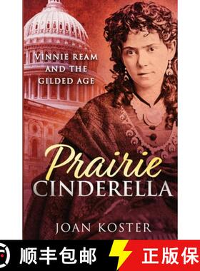 【3-4周达】Prairie Cinderella: Vinnie Ream and the Gilded Age [9781959318187]