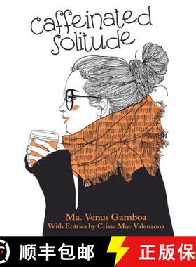 预订 Caffeinated Solitude [9781480869202]