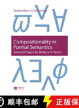 【3-4周达】Compositionality In Formal Semantics [Wiley语言和语言学] [9781405109352]