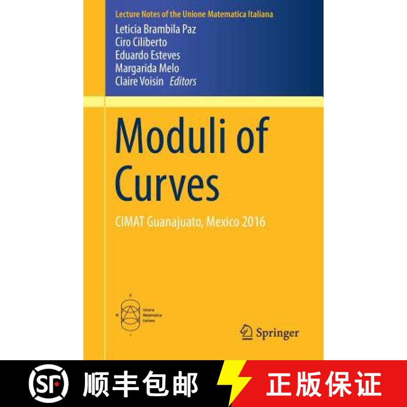 【3-4周达】Moduli of Curves : CIMAT Guanajuato, Mexico 2016 [9783319594859]