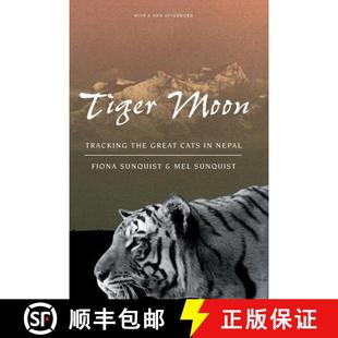 9780226779973 Tiger the Great Tracking 4周达 Moon Nepal Cats