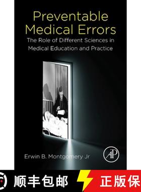 【3-4周达】Preventable Medical Errors: The Role of Different Sciences in Medical Education and Practice [9780443403002]
