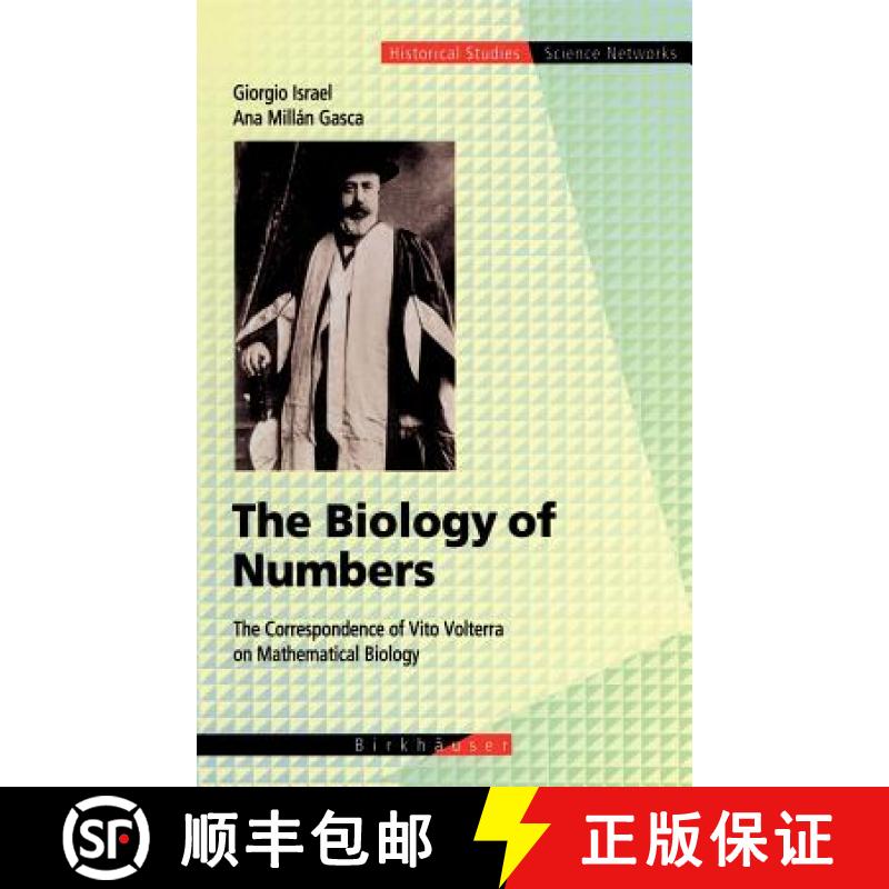 【3-4周达】The Biology of Numbers : The Correspondence of Vito Volterra on Mathematical Biology [9783764365141]