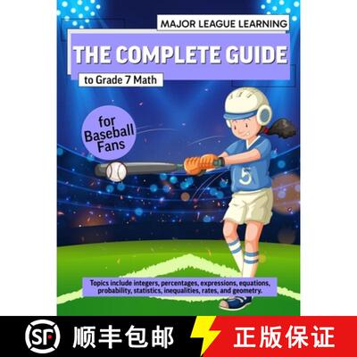 【3-4周达】The Complete Guide to Grade 7 Math for Baseball Fans: integers, percentages, expressions, ... [9781738342051]
