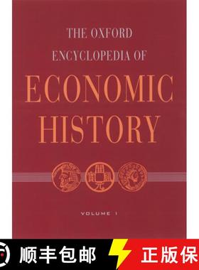 预订 The Oxford Encyclopedia of Economic History: 5 volumes: print and e-reference editions available [9780195105070]
