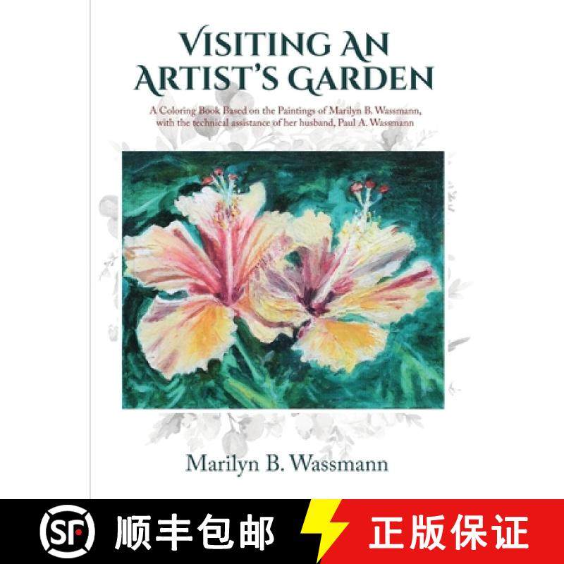 预订 Visiting An Artist's Garden [9781639456260]