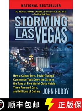 【3-4周达】Storming Las Vegas: How a Cuban-Born, Soviet-Trained Commando Took Down the Strip to the T... [9780345514417]