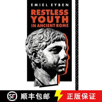 【3-4周达】精装 Restless Youth in Ancient Rome [9780415043663]