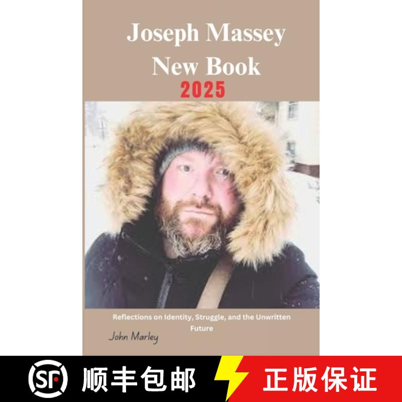 【2-3周达】Joseph Massey New Book 2025: Reflections on Identity, Struggle, and the Unwritten Future [9781300356035]