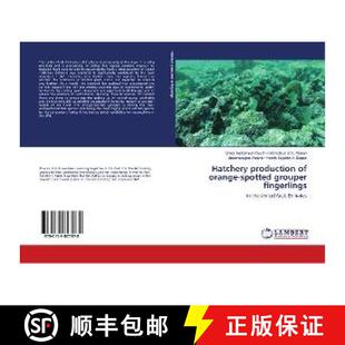 预订 Hatchery production of orange-spotted grouper fingerlings [9786139827978]