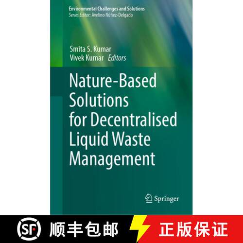 【3-4周达】精装 Nature-Based Solutions for Decentralised Liquid Waste Management [9783032083616]