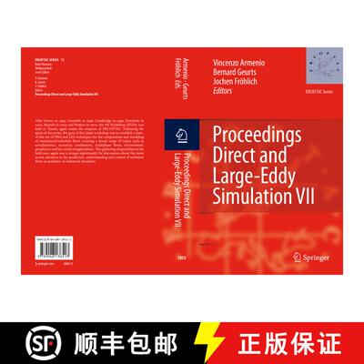 【3-4周达】Direct and Large-Eddy Simulation VII: Proceedings of the Seventh International ERCOFTAC Wo... [9789400732322]