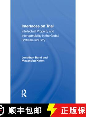 【3-4周达】Interfaces on Trial: Intellectual Property and Interoperability in the Global Software Ind... [9780367016982]