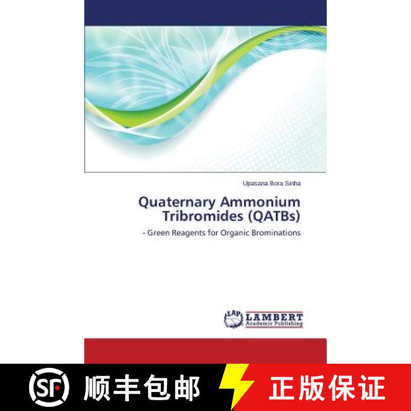 预订 Quaternary Ammonium Tribromides (QATBs) [9783659513510]