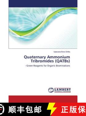预订 Quaternary Ammonium Tribromides (QATBs) [9783659513510]